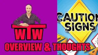 Caution Signs: Overview and My Thoughts