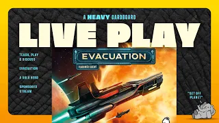 Evacuation (Solo Mode) - Solo Teaching & Play-through by Heavy Cardboard