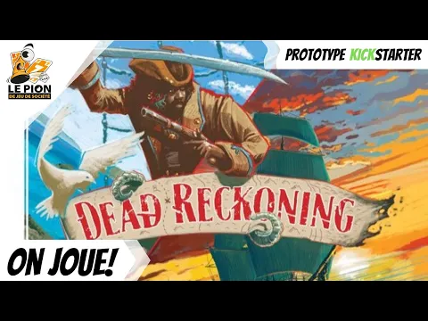Dead Reckoning - Français - On joue! (Playthrough)