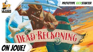 Dead Reckoning - Français - On joue! (Playthrough)