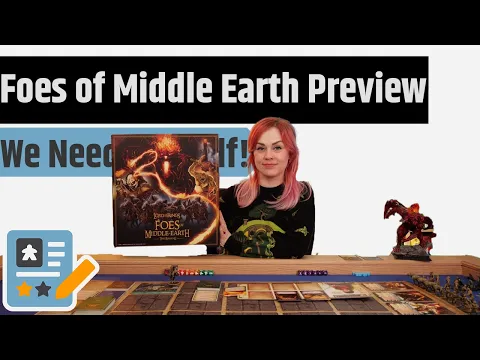Lord of the Rings: Foes of Middle Earth Preview - You Shall Not Pass!