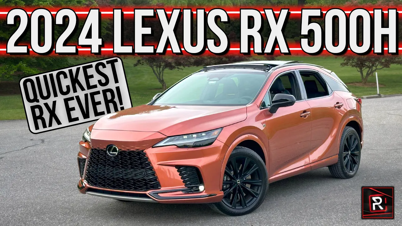 The 2024 Lexus RX 500h F-Sport Is A Swift & Sporty Luxury SUV For Enthusiasts