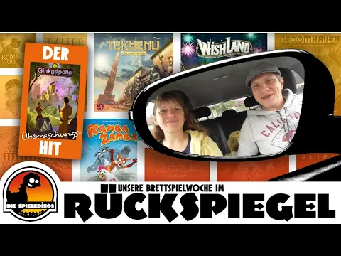 Unsere Brettspielwoche im Rückspiegel #18 mit Ginkgopolis / Wishland / Tekhenu / Rambazamba uvm.