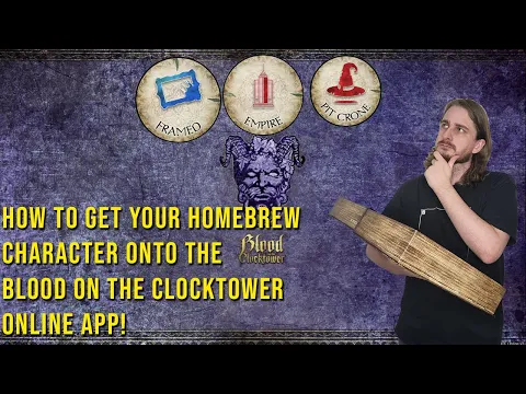 How to set up Homebrew characters on the Clocktower App