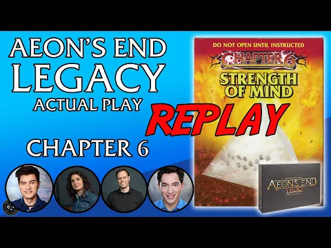 Aeon's End Legacy : Chapter 6 Replay - Strength of Mind - Actual play replay
