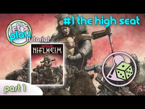 Let's Play Gates of Niflheim - #1 - The High Seat (Tutorial)