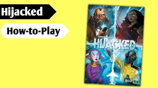 Not Getting Jacked: How to Play Hijacked