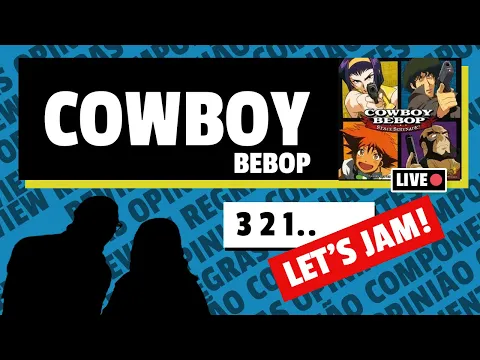 Cowboy Bebop Space Serenade - Review