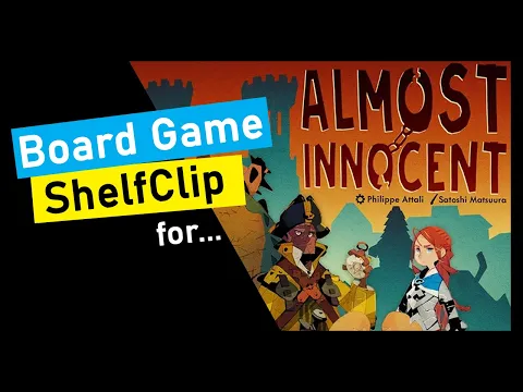 ShelfClips: Almost Innocent (Short Board Game Preview)