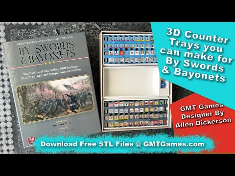3D Printed Counter Trays for Swords and Bayonets by GMT Games