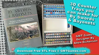 3D Printed Counter Trays for Swords and Bayonets by GMT Games