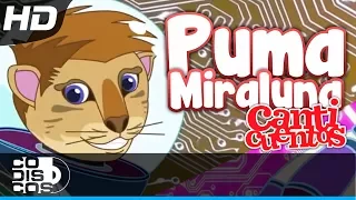 Puma Miraluna, Canciones Infantiles - Canticuentos