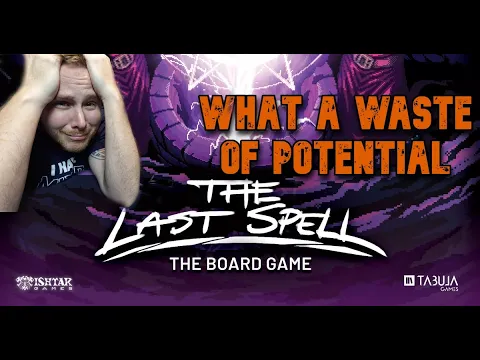 There's No Defending This Tower Defense || The Last Spell Board Game Review
