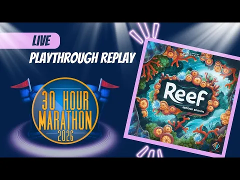Reef Live Replay - 30 Hour Marathon