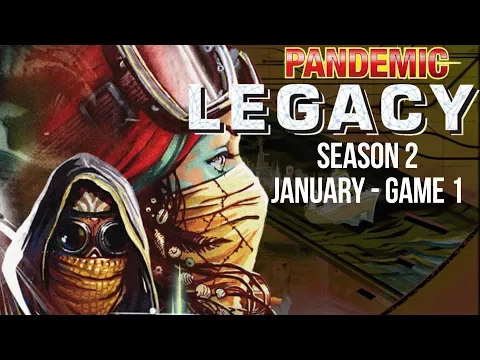 Pandemic Legacy Season 2 January Game 1 - Full Board Game Play Through