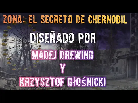 Zona: El secreto de Chernobil Re-partida - Parte#1