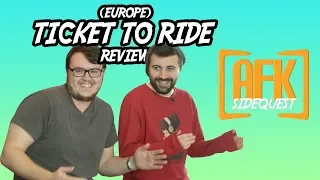 AFK: Sidequest - Ticket To Ride Review