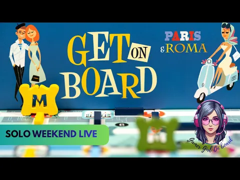 Solo Sunday Live - Get On Board Paris & Roma | Gamer Girl