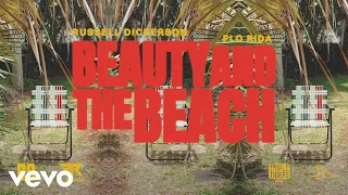 Russell Dickerson - Beauty and the Beach (feat. Flo Rida)