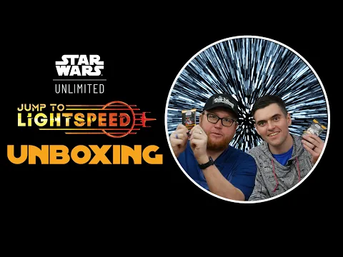 Star Wars Unlimited: Jump to Lightspeed UNBOXED!