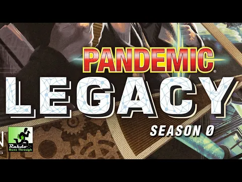 Rahdo Rapid Review Pandemic Legacy: Season 0