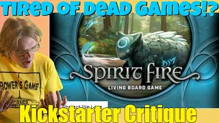 Spirit Fire - Kickstarter Critique Review