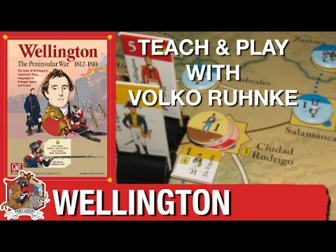 Wellington – A Classic Napoleonic CDG Taught by Volko Ruhnke