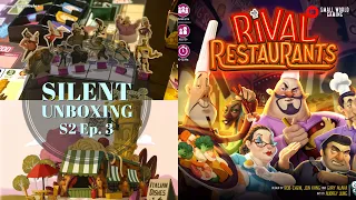 Silent Unboxing Season 2 Ep. 3 -- Rival Restaurants