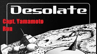 Desolate Capt Yamamoto Novice Playthrough Episode 1