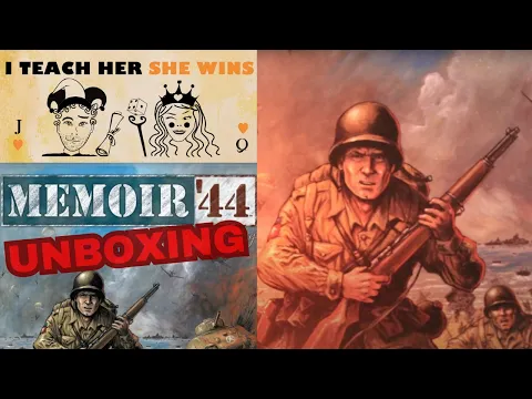 MEMOIR'44 (Unboxing) - I Teach Her She Wins