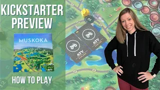 Kickstarter Preview | Muskoka | Family Board Game | Table Top Game
