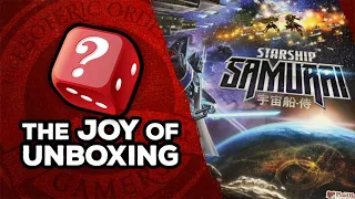 The Joy of Unboxing: Starship Samurai