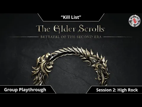Elder Scrolls BotSE | Playthrough | Session 2 | High Rock | Kill List