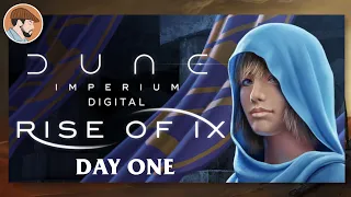 Rise of Ix: Digital Day 1