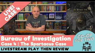 Case 4, The Spartacus Case - Playthrough then Review