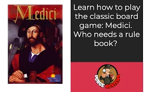 Medici Learn How to Play by Purge Reviews
