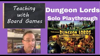 Teaching With Board Games - Dungeon Lords