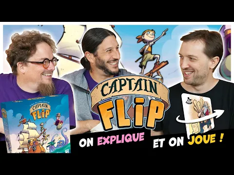 Captain Flip, on explique et on joue (avec les éditeurs)