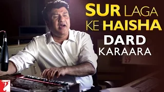 Sur Laga Ke Haisha | Story Behind Dard Karaara Song | Dum Laga Ke Haisha | Anu Malik