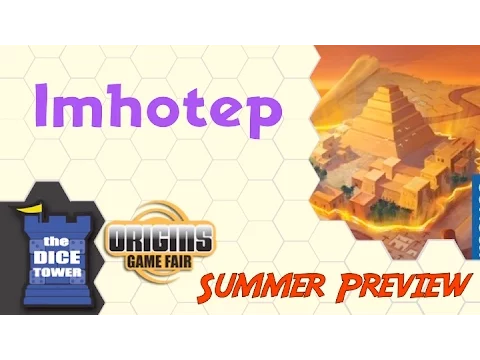 Origins Summer Preview: Imhotep