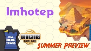 Origins Summer Preview: Imhotep