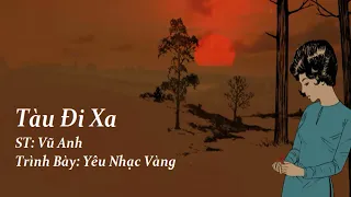 TÀU ĐI XA