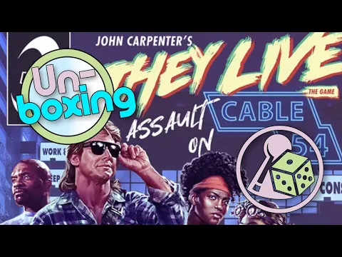 Unboxing They Live: Assault on Cable 54 (Boardgame)
