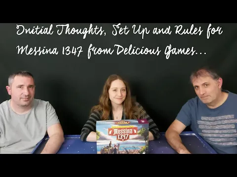 Initial Thoughts & Set up of Delicious Games's Messina 1347 2021 board game by Ludus Vulpes