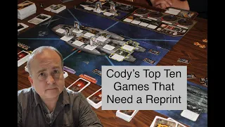 TDG: Cody's Top Ten Games that Need a Reprint (May 2025)