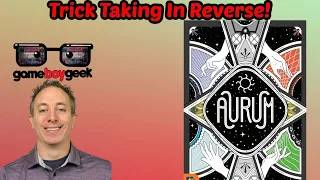 Aurum Review - A Trick Taking Game in Reverse!
