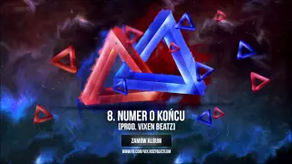 Vixen - Numer O Końcu (prod. Vixen Beatz) [Audio]