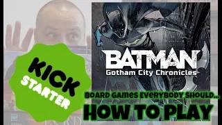Batman: GCC (Kickstarter)  - How to play
