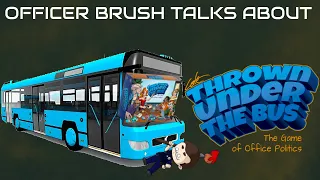 Thrown Under The Bus: It's Kinda Like The Office?