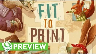 Fit to Print Kickstarter Preview